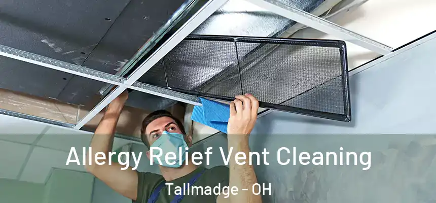  Allergy Relief Vent Cleaning Tallmadge - OH