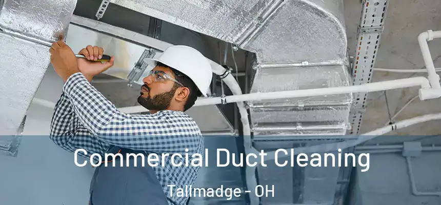  Commercial Duct Cleaning Tallmadge - OH