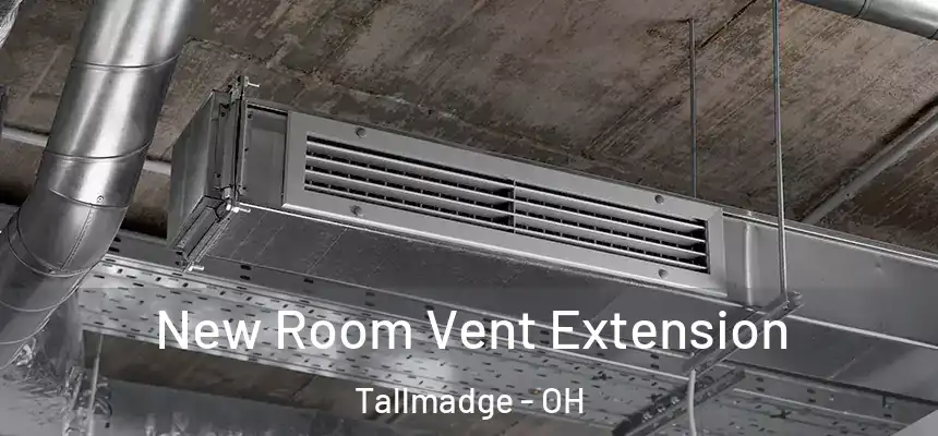  New Room Vent Extension Tallmadge - OH